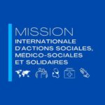 Mission Internationale d'Actions Sociales, Médico-Sociales et Solidaires